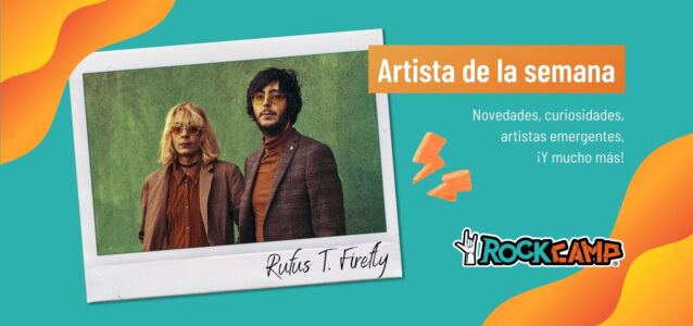 Rufus T Firefly artista de la semana blof rock camp