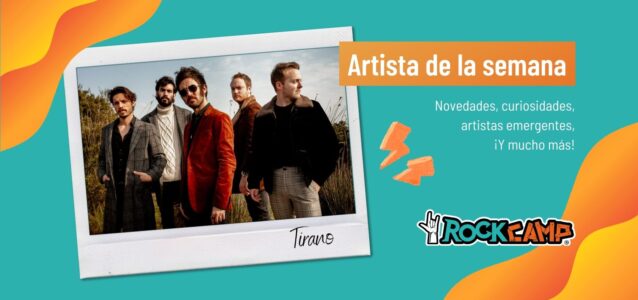 Artista de la semana: Tirano