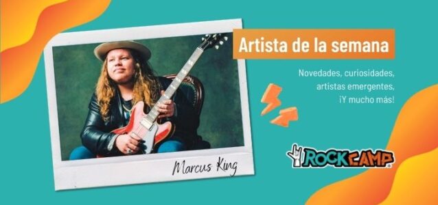 Marcus King Artista de la semana