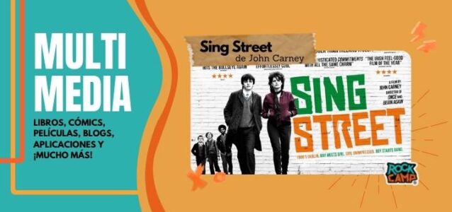 Multimedia: sing Street